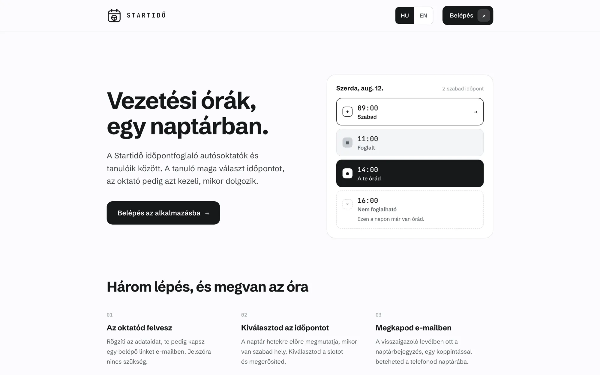 A Startidő kezdőlapja: „Vezetési órák, egy naptárban.” címsor és egy napi idősáv-lista szabad, foglalt és saját órákkal.